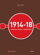 1914-18 - Danmark under 1. verdenskrig