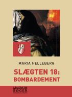 Slægten 18: Bombardement