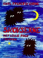 Skovserne - det lille folk i skoven