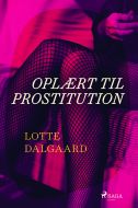 Oplært til prostitution