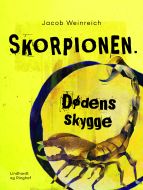 Skorpionen. Dødens skygge