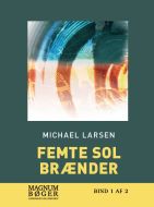 Femte sol brænder (Storskrift)