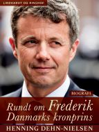 Rundt om Frederik : Danmarks kronprins