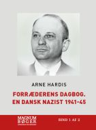 Forræderens dagbog. En dansk nazist 1941-45 (Storskrift)