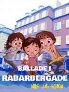 Ballade i Rabarbergade