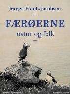 Færøerne. Natur og folk