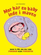 Mor har en baby inde i maven