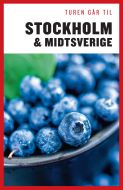 Turen går til Stockholm &amp; Midtsverige