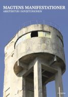 Magtens manifestationer – arkitektur i Sovjetunionen