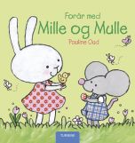 Forår med Mille og Mulle