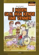 I nøden skal man kende sine venner