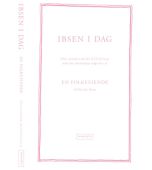 IBSEN I DAG