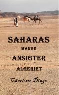 Saharas mange Ansigter, Algeriet