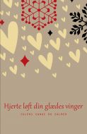 Hjerte løft din glædes vinger