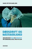 Dødsdrift og næstekærlighed