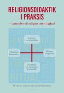 Religionsdidaktik i praksis