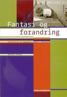 Fantasi og forandring