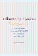 Tilknytning i praksis