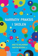 Narrativ praksis i skolen