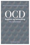 OCD - Sygdom og behandling. For behandlere