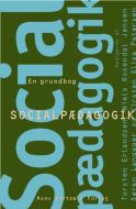 Socialpædagogik - en grundbog