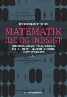 Matematik - idé og indsigt 5