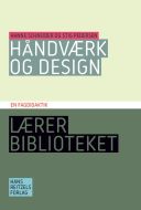 Håndværk og design - en fagdidaktik