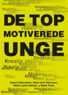 De topmotiverede unge