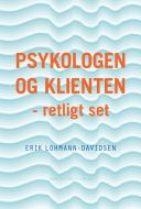 Psykologen og klienten - retligt set