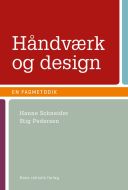 Håndværk og design - en fagmetodik