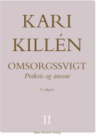 Omsorgssvigt Bind II