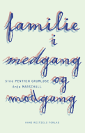 Familie i medgang og modgang