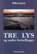 Tre lys - og andre fortællinger 