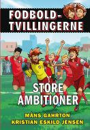 Fodboldtvillingerne: Store ambitioner (6)