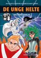 De unge helte 1: Heltene samles