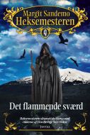Heksemesteren 9 - Det flammende sværd