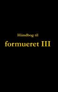 Håndbog til formueret III