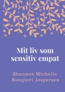 Mit liv som sensitiv empat
