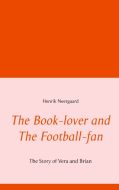 The Book-lover and The Football-fan