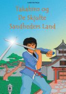 Takahiro og De Skjulte Sandheders Land