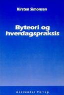 Byteori og hverdagspraksis 