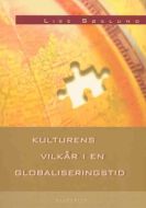 Kulturens vilkår i en globaliseringstid