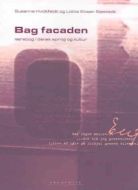 Bag facaden