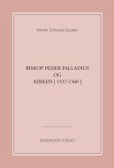 Biskop Peder Palladius og kirken