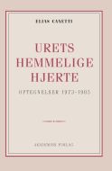 Urets hemmelige hjerte: optegnelser 1973-1985