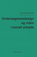 Undersøgelsesdesign og viden i socialt arbejde