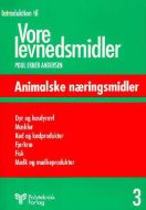 Introduktion til vore levnedsmidler Bd 3