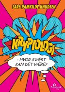 Kryptologi - hvor svært kan det være?