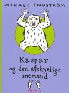 Kaspar og den afskyelige snemand