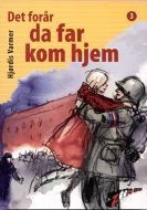 Det forår da far kom hjem